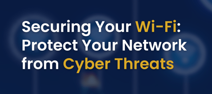 Secure your Wi-Fi network